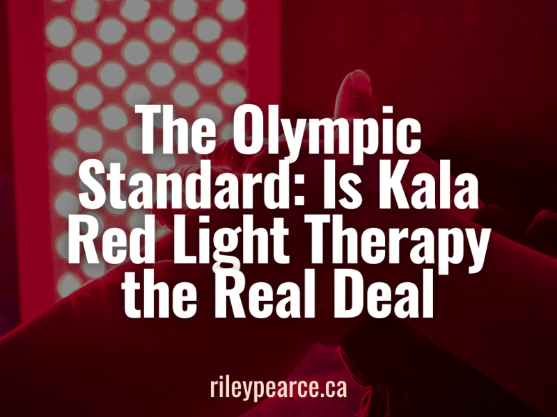 The Olympic Standard: Is Kala Red Light Therapy the Real Deal? (Science-Backed&nbsp;Review)