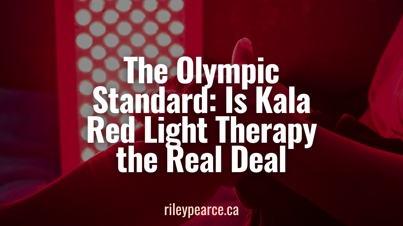 The Olympic Standard: Is Kala Red Light Therapy the Real Deal? (Science-Backed&nbsp;Review)